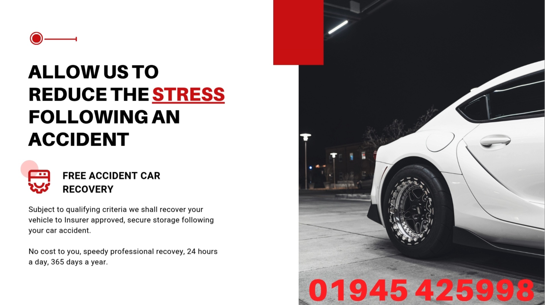 Accident Recovery 01945 425 998